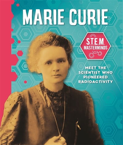 Cover for Izzi Howell · Masterminds: Marie Curie - Masterminds (Hardcover Book) (2020)