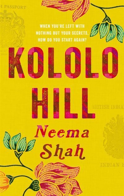 Cover for Neema Shah · Kololo Hill (Hardcover Book) (2021)