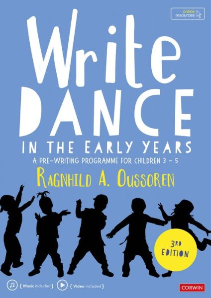 Cover for Ragnhild Oussoren · Write Dance in the Early Years: A Pre-Writing Programme for Children 3 to 5 (Paperback Book) [3 Revised edition] (2020)