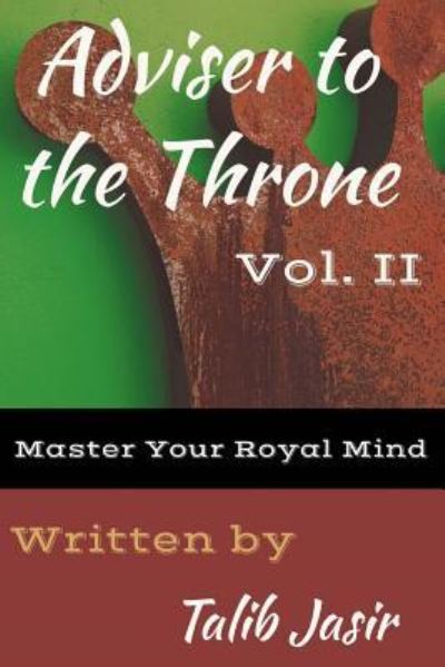 Cover for Talib Jasir · Adviser to the Throne Vol. II (Paperback Book) (2017)