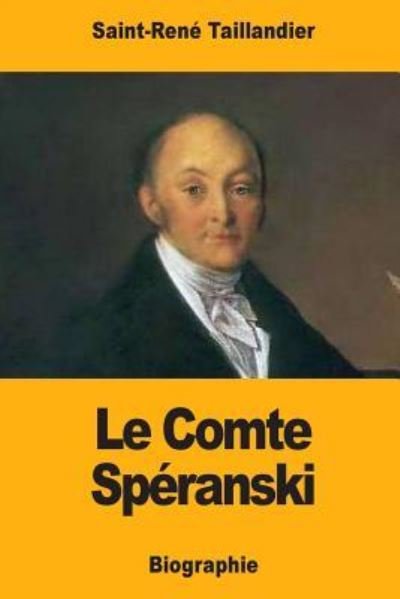 Cover for Saint-Rene Taillandier · Le Comte Speranski (Taschenbuch) (2017)