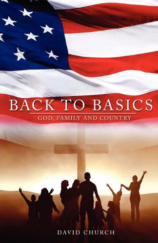 Cover for David M. Church · Back to Basics (Paperback Book) (2011)