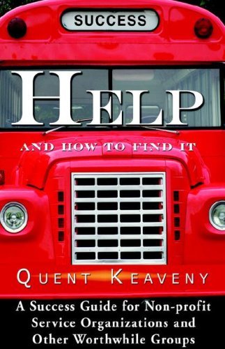 Cover for Quent Keaveny · Help and How to Find It (Hardcover Book) (2006)