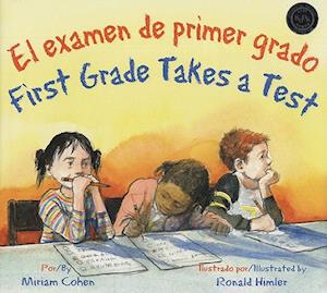 El examen de primer grado - Miriam Cohen - Andere - Star Bright Books - 9781595721501 - 1 augustus 2008