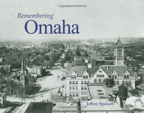 Cover for Jeffrey Spencer · Remembering Omaha - Remembering (Paperback Book) (2010)