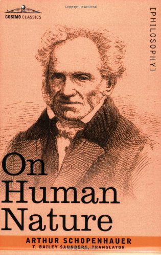 Cover for Arthur Schopenhauer · On Human Nature (Paperback Book) (2007)