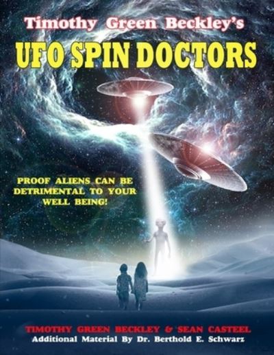 Cover for Sean Casteel · Timothy Green Beckley's UFO Spin Doctors (Paperback Book) (2020)