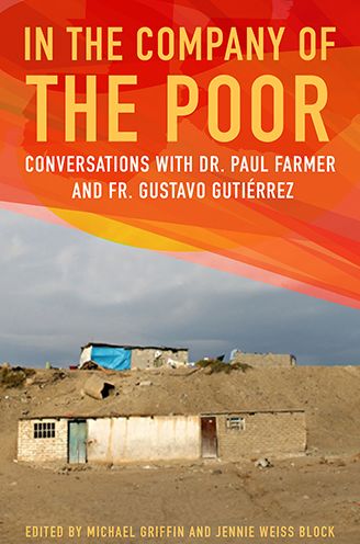 Cover for Michael Griffin · In the Company of the Poor: Conversations Between Dr. Paul Farmer and Fr. Gustavo Gutierrez (Pocketbok) (2013)