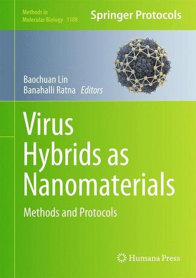 Cover for Baochuan Lin · Virus Hybrids as Nanomaterials: Methods and Protocols - Methods in Molecular Biology (Hardcover Book) [2014 edition] (2013)