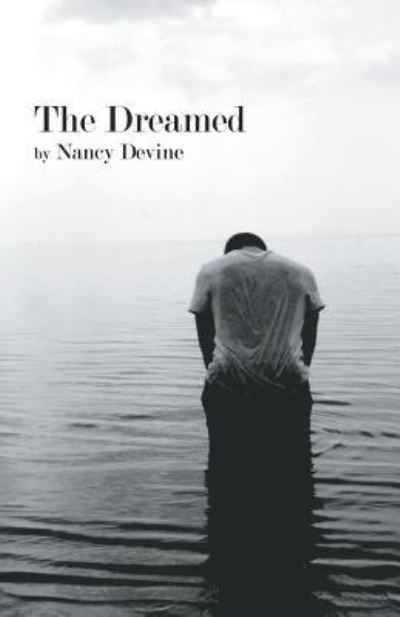 Cover for Nancy Devine · The Dreamed (Paperback Book) (2016)