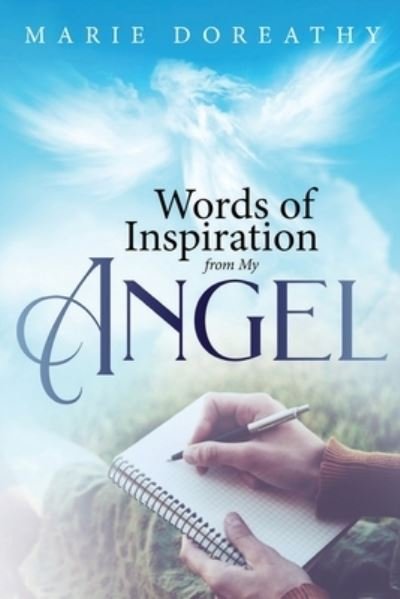 Cover for Marie Doreathy · Words of Inspiration from My Angel (Paperback Book) (2021)