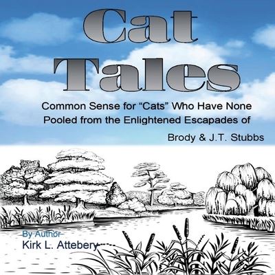 Cover for Kirk L. Attebery · Cat Tales (Book) (2023)