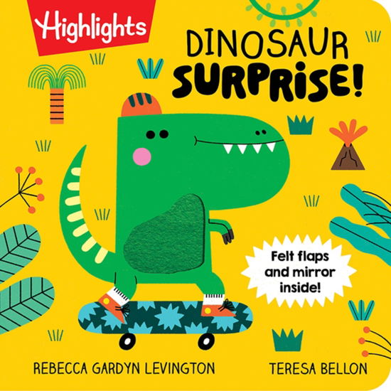 Cover for Rebecca Gardyn Levington · Dinosaur Surprise! - Highlights Surprise! Book Flap (Board book) (2025)