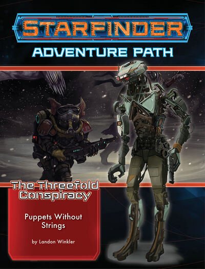 Cover for Landon Winkler · Starfinder Adventure Path: Puppets without Strings (The Threefold Conspiracy 6 of 6) (Paperback Bog) (2020)