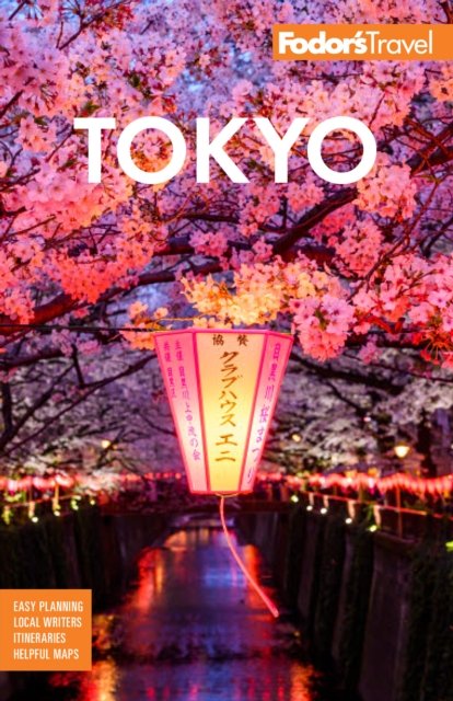 Cover for Fodor's Travel Guides · Fodor's Tokyo: with Side Trips to Mt. Fuji, Hakone, and Nikko (Paperback Bog) (2025)