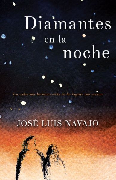 Cover for Jose Luis Navajo · Diamantes En La Noche (Paperback Book) (2020)