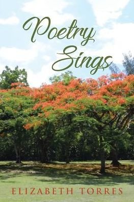 Cover for Elizabeth Torres · Poetry Sings (Paperback Book) (2018)