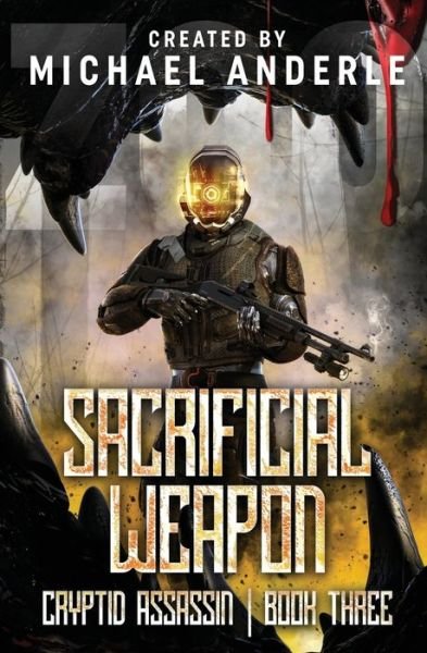 Cover for Michael Anderle · Sacrificial Weapon (Paperback Bog) (2020)