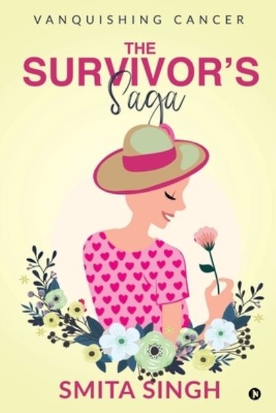 Cover for Smita Singh · The Survivor's Saga (Paperback Book) (2020)