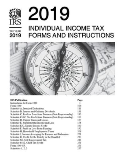 2019 Individual Income Tax Forms and Instructions - Irs - Livros - Independently Published - 9781658730501 - 10 de janeiro de 2020