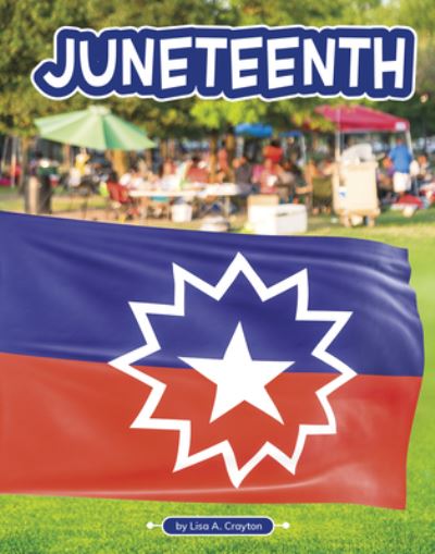 Cover for Lisa A Crayton · Juneteenth (Paperback Bog) (2021)