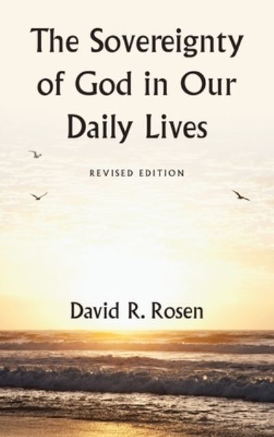 Cover for David R. Rosen · Sovereignty of God in Our Daily Lives (Book) (2023)