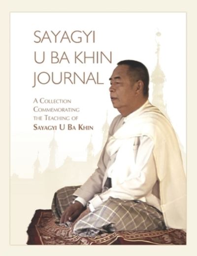 Cover for Sayagyi   U Ba Khin · Sayagyi U Ba Khin Journal (Paperback Book) (2020)