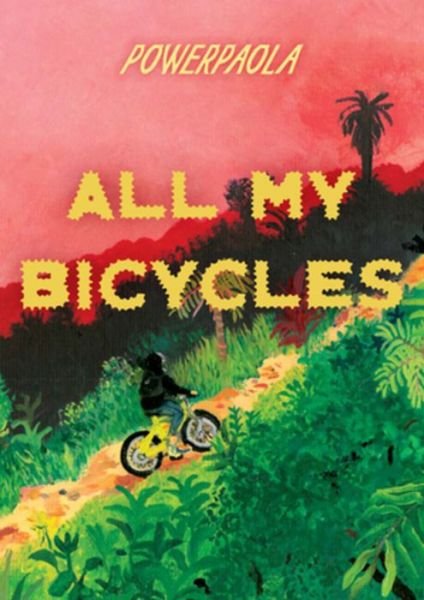 Cover for Powerpaola · All My Bicycles (Taschenbuch) (2024)
