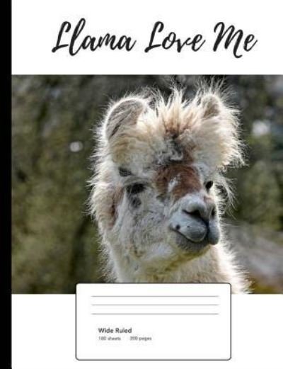 Llama Love Me Vol. 5 - Twisted Pete - Kirjat - Createspace Independent Publishing Platf - 9781718852501 - tiistai 8. toukokuuta 2018