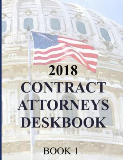 Cover for Department of Defense · Contract Attorneys Deskbook (Paperback Book) (2018)