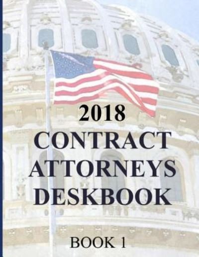 Cover for Department of Defense · Contract Attorneys Deskbook (Taschenbuch) (2018)