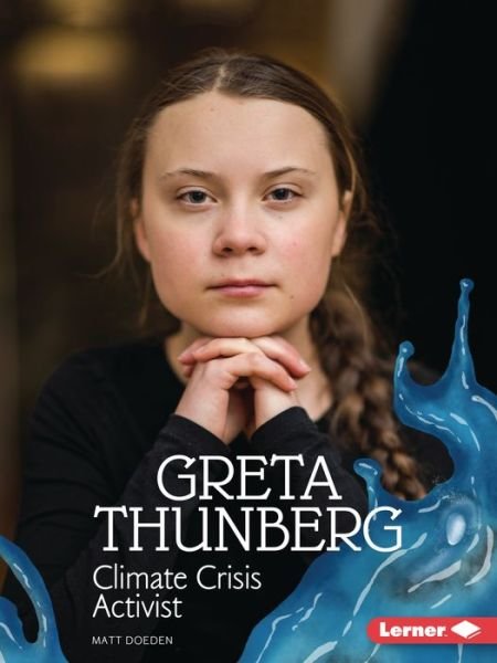 Cover for Matt Doeden · Greta Thunberg (Book) (2022)