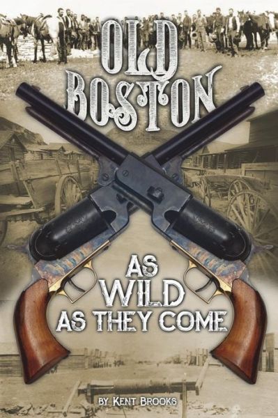 Cover for Kent Brooks · Old Boston (Pocketbok) (2018)