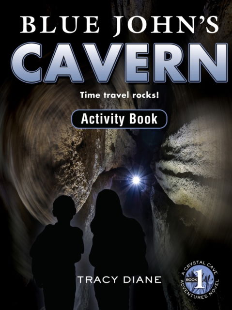 Tracy Diane · Blue John's Cavern Activity Book (Paperback Book) (2019)