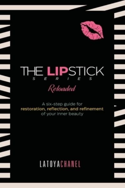 Cover for Latoya Chanel · The Lipstick Series Reloaded (Paperback Book) (2021)