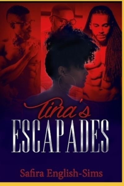 Cover for Safira English-Sims · Tina's Escapades (Paperback Book) (2021)