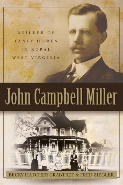 Cover for Fred Ziegler · John Campbell Miller (Hardcover Book) (2021)