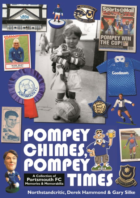 Cover for Sean Simpson · Pompey Chimes, Pompey Times: A Collection of Portsmouth FC Memories and Memorabilia (Paperback Book) (2022)