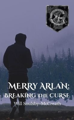 Cover for Will Soulsby-McCreath · Merry Arlan (Taschenbuch) (2021)