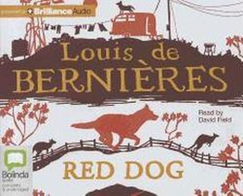 Cover for Louis De Bernieres · Red Dog (Audiobook (CD)) [Unabridged edition] (2011)