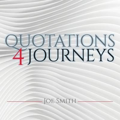 Cover for Joe Smith · Quotations 4 Journeys (Paperback Book) (2018)