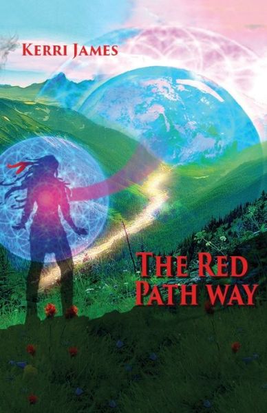 Cover for Kerri James · The Red Path Way (Paperback Book) (2017)