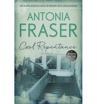 Cover for Lady Antonia Fraser · Cool Repentance: A Jemima Shore Mystery - Jemima Shore (Paperback Book) (2014)