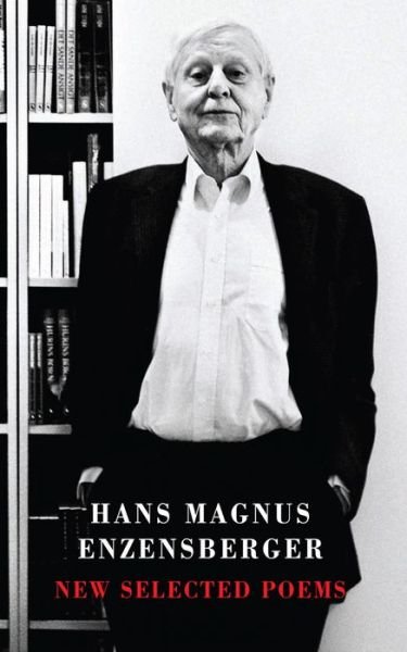 Cover for Hans Magnus Enzensberger · New Selected Poems (Paperback Bog) (2015)