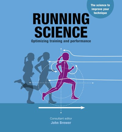 Cover for John Brewer · Running Science: Revealing the science of peak performance (Paperback Book) (2019)