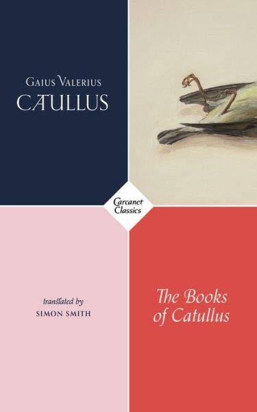 Cover for Gaius Valerius Catullus · The Books of Catullus (Paperback Book) (2018)