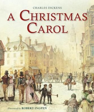 Cover for Charles Dickens · A Christmas Carol (Picture Hardback): Abridged Edition for Younger Readers - Abridged Classics (Hardcover Book) (2018)