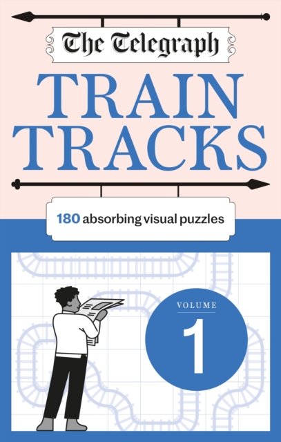 Cover for Telegraph Media Group Ltd · The Telegraph Train Tracks Volume 1 - The Telegraph Puzzle Books (Paperback Book) (2023)