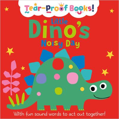 Little Dino's Noisy Day - Ltd. Make Believe Ideas - Books - Make Believe Ideas - 9781789478501 - October 1, 2020