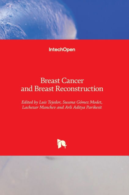 Cover for Luis Tejedor · Breast Cancer and Breast Reconstruction (Hardcover Book) (2020)